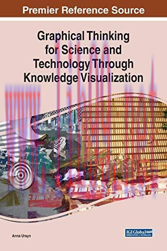 [FOX-Ebook]Graphical Thinking for Science and Technology Through Knowledge Visualization