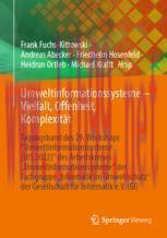 [PDF]Umweltinformationssysteme &ndash; Vielfalt, Offenheit, Komplexit&auml;t: Tagungsband des 29. Workshop...