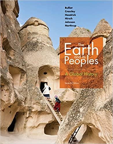 The Earth and Its Peoples A Global History 7th Edition [Richard Bulliet]