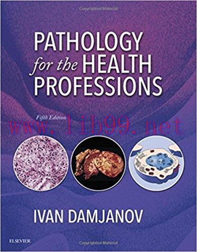 [PDF]Pathology for the Health Professions 5th Edition