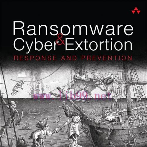 [FOX-Ebook]Ransomware and Cyber Extortion: Response and Prevention