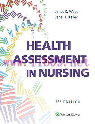 [AME]Health Assessment in Nursing, 7th Edition (EPUB3 + Converted PDF)