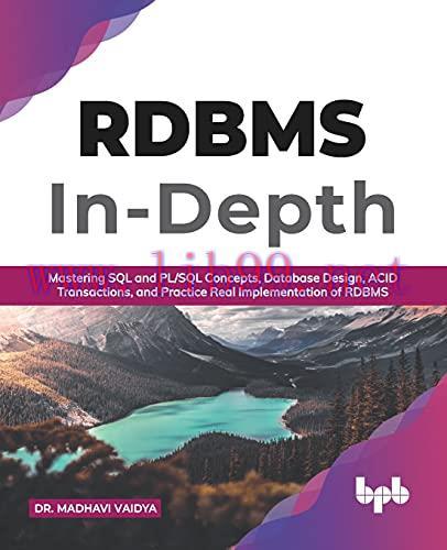 [FOX-Ebook]RDBMS In-Depth: Mastering SQL and PL/SQL Concepts, Database Design, ACID Transaction...