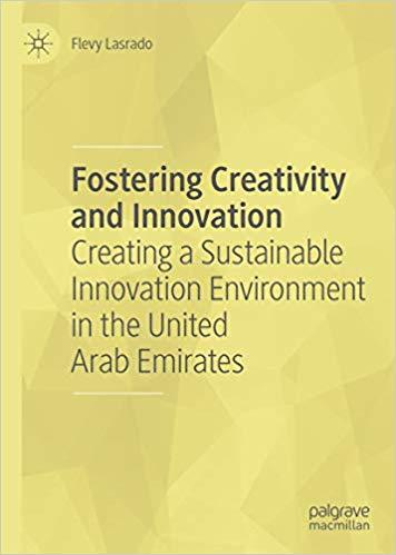 (PDF)Fostering Creativity and Innovation Creating a Sustainable Innovation Environment in the U...