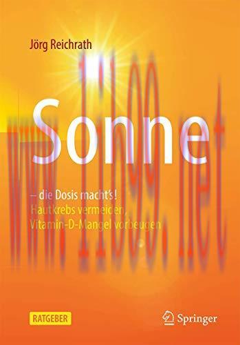 [AME]Sonne &ndash; die Dosis macht`s!: Hautkrebs vermeiden, Vitamin-D-Mangel vorbeugen (German Editio...