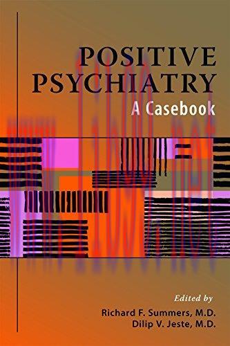 [AME]Positive Psychiatry: A Casebook (EPUB)