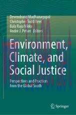 [PDF]Environment, Climate, and Social Justice: Perspectives and Practices from_ the Global Sout...