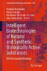 [PDF]Intelligent Biotechnologies of Natural and Synthetic Biologically Active Substances: XIII ...