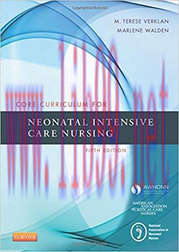 [PDF]Core Curriculum for Neonatal Intensive Care Nursing 5th Edition