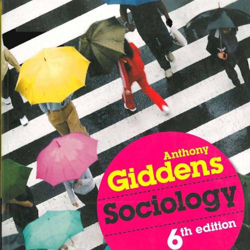Sociology, 6th Edition Anthony Giddens - Wei Zhi