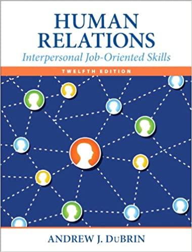 (IM)Human Relations Interpersonal Job-Oriented Skills 12 Edition by Andrew J. DuBrin.zip