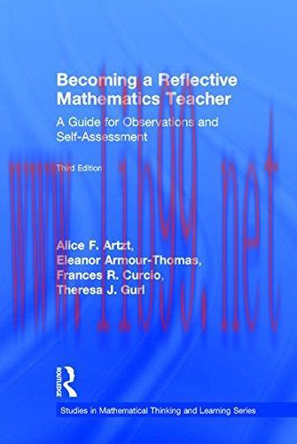[FOX-Ebook]Becoming a Reflective Mathematics Teacher: A Guide for Observations and Self-Assessm...