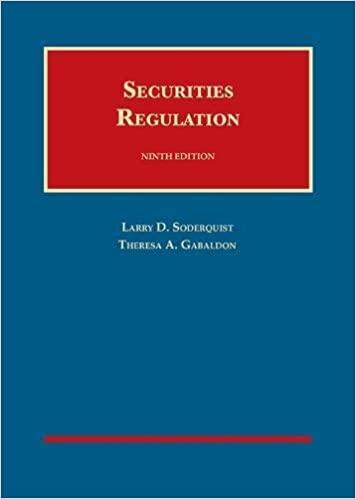 Soderquist and Gabaldon&rsquo;s Securities Regulation 9th Edition