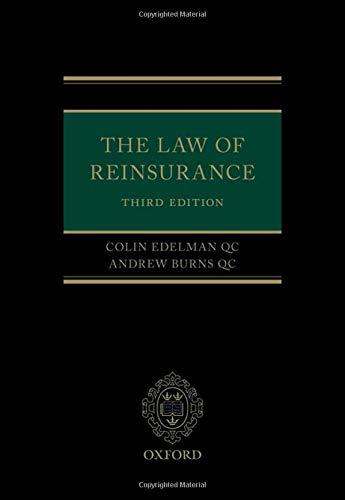 The Law of Reinsurance 3rd Edition