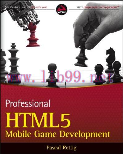 [FOX-Ebook]Professional HTML5 Mobile Game Development