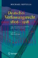 [PDF]Deutsches Verfassungsrecht 1806 - 1918: Eine Dokumentensammlung nebst Einf&uuml;hrungen, 5. Ban...