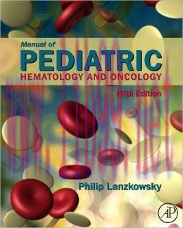 [AME]Manual of Pediatric Hematology and Oncology, 5th Edition (ORIGINAL PDF from_ Publisher)