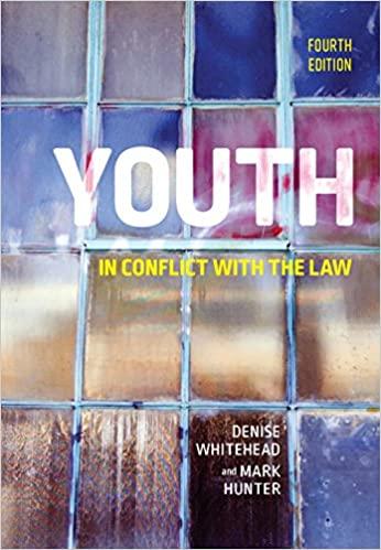 Youth in Conflict with the Law, Fourth Edition