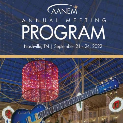 [AME]American Association of Neuromuscular and Electrodiagnostic Medicine (AANEM) Annual Meetin...