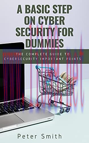 [FOX-Ebook]A Basic Step On Cyber Security For Dummies: The Complete Guide To Cybersecurity Impo...