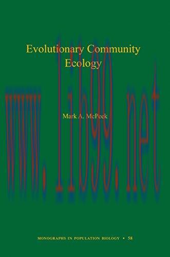 (PDF)Evolutionary Community Ecology, Volume 58 (Monographs in Population Biology Book 77)