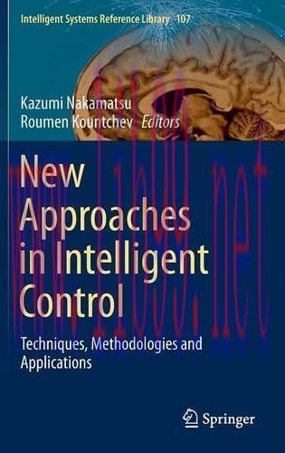 [FOX-Ebook]New Approaches in Intelligent Control: Techniques, Methodologies and Applications