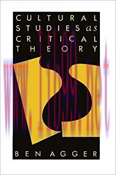 Cultural Studies As Critical Theory 1st Edition,