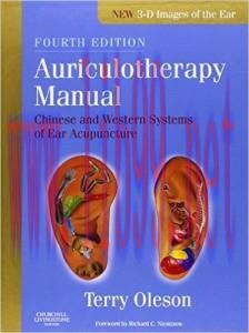 [AME]Auriculotherapy Manual: Chinese and Western Systems of Ear Acupuncture, 4th Edition