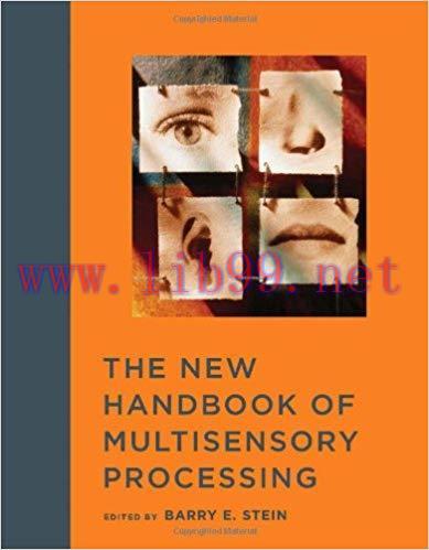 [PDF]The New Handbook of Multisensory Processes