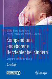 [AME]Kompendium angeborene Herzfehler bei Kindern (2nd ed.) : Diagnose und Behandlung (Original...