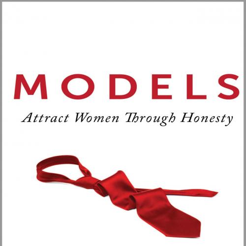 Models_ Attract Women Through Honesty - Mark Manson