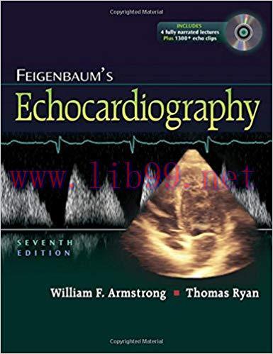[PDF]Feigenbaum&rsquo;s Echocardiography 7th Edition +CHM版