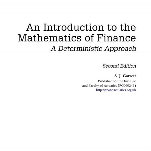 Introduction to the Mathematics of Finance. A Deterministic Approach - 4_8=8AB@0B_@