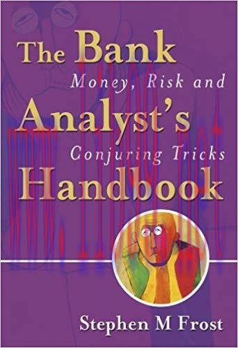 (PDF)The Bank Analyst&rsquo;s Handbook: Money, Risk and Conjuring Tricks 1st Edition