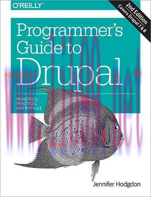 [SAIT-Ebook]Programmer&rsquo;s Guide to Drupal, 2nd Edition