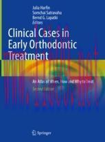 [PDF]Clinical Cases in Early Orthodontic Treatment : An Atlas of When, How and Why to Treat