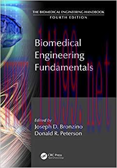 (PDF)Biomedical Engineering Fundamentals (The Biomedical Engineering Handbook, Fourth Edition) ...