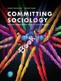 [PDF]Committing Sociology Critical Perspectives on our Social World [Sarah Knudson]