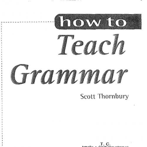How to Teach Grammar by Scott Thornbury
