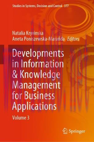 Developments in Information & Knowledge Management for Business Applications