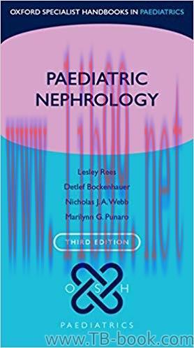 Paediatric Nephrology 3rd Edition by Lesley Rees
