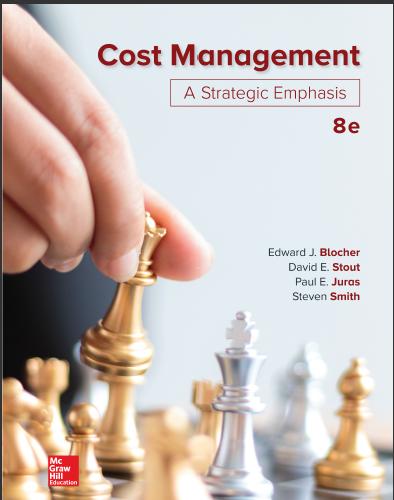 (TB)Cost Management A Strategic Emphasis 8th Edition - Edward Blocher.zip