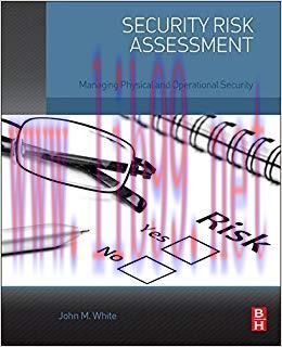(PDF)Security Risk Assessment: Managing Physical and Operational Security 1st Edition