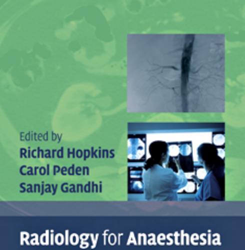 Radiology for Anaesthesia and Intensive Care, Second Edition