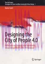 [PDF]Designing the City of People 4.0: Reflections on strategic and sustainable urban design af...