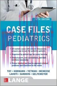 [AME]Case Files Pediatrics, Fifth Edition (ORIGINAL PDF from_ Publisher)
