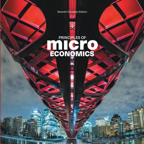 Principles of Microeconomics, 7th Canadian Edition by Mankiw