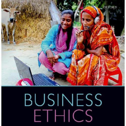 Business Ethics Managing Corporate Citizenship and Sustainability in the Age of Globalization 5...