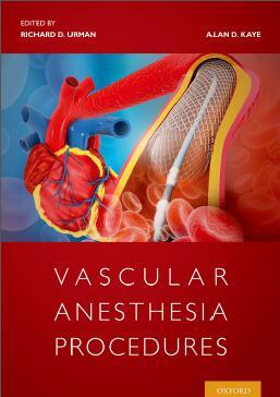Vascular Anesthesia Procedures [Richard D. Urman]
