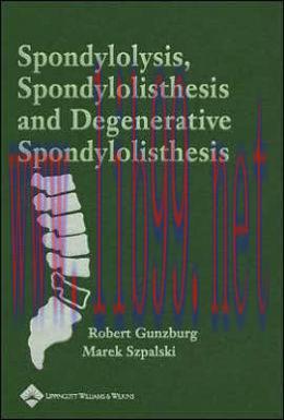 [AME]Spondylolysis, Spondylolisthesis, and Degenerative Spondylolisthesis